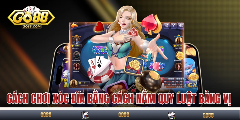 Cách chơi xóc đĩa ít thua bằng cách nắm quy luật bảng vị