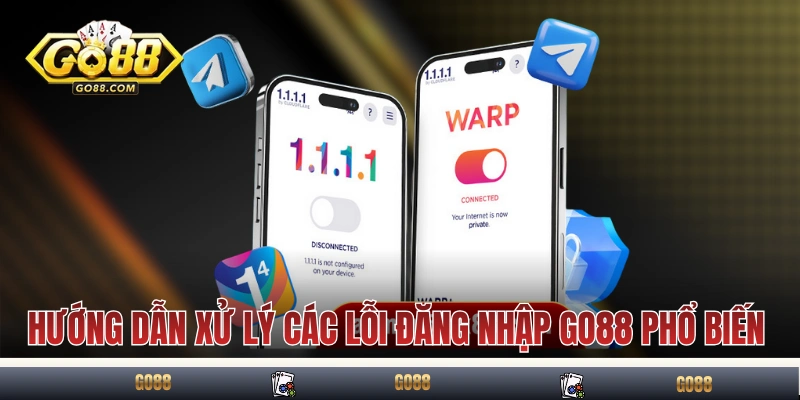 Hướng dẫn xử lý các lỗi đăng nhập GO88 phổ biến